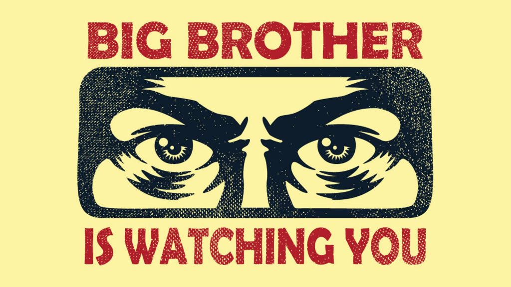 big brother is watching you